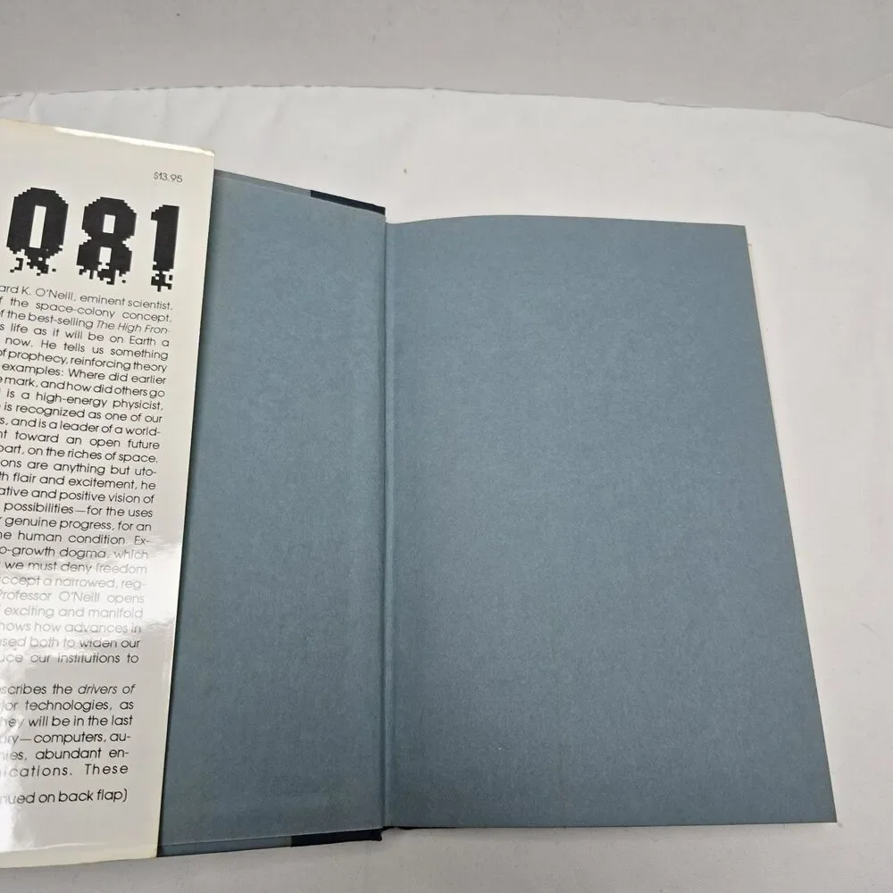 2081: A Hopeful View of the Human Future Gerard K. O'Neill Vintage HCDJ 1981